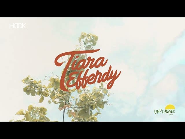 Tiara Effendy - Yang Ku Cari at Unplugged Session